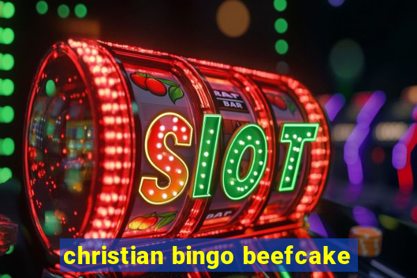 christian bingo beefcake